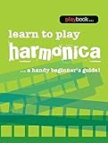 Playbook: Learn To Play Harmonica.