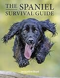 Spaniel Survival Guide