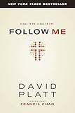 Follow Me: A Call to Die. a Call to Live.
