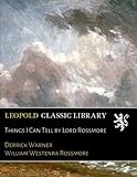 Things I Can Tell by Lord Rossmore