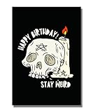 Stay Weird Gothic Witchy Skull & Candle Card, Happy Birthday - For Teen Girl or Boy Men Women