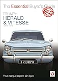 Triumph Herald & Vitesse: 1959 - 1971 (Essential Buyer's Guide)
