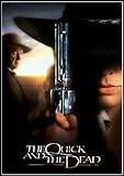 The Quick and the Dead
