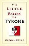 The Little Book of Tyrone