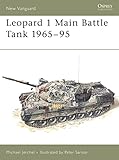 Leopard 1 Main Battle Tank 1965-95: Main Battle Tank 1965-1995: No. 16 (New Vanguard)