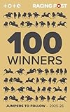 Racing Post 100 Winners: Jumpers to Follow 2025-26