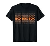 Box Box Box Race Week Motorsport Fanatic Racing Day T-Shirt