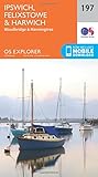 Ipswich, Felixstowe & Harwich Map | Woodbridge & Manningtree | Ordnance Survey | OS Explorer Map 197 | England | Walks | Hiking | Maps | Adventure