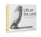 Life on the Land Inuit Art from Cape Dorset Book of Postcards