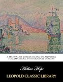 A manual of Sorrento and Inlaid Work for amateurs, with original designs