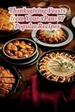 Thanksgiving Feasts from Your xPan: 97 Popular Recipes