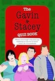 The Gavin and Stacey Quiz Book: The lush Christmas gift