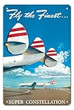 Pacifica Island Art Fly The Finest Super Lockheed Constellation (Connie) - Vintage Airline Travel Poster by Frank Soltesz 1952-8 x 12 inch Vintage Metal Tin Sign