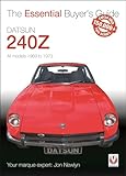 Datsun 240Z 1969 to 1973: Essential Buyer’s Guide