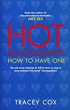 Hot Relationships: How to Have One