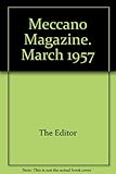 Meccano Magazine. March 1957