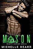 Mason (Trinity Academy Book 2)