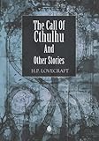 The Call Of Cthulhu And Other Stories