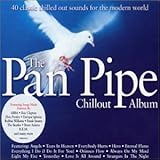 Pan Pipe Chillout Album