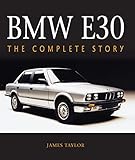 BMW E30: The Complete Story