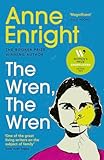 The Wren, The Wren: The Women's Prize for Fiction shortlisted novel from the Booker Prize-winning author