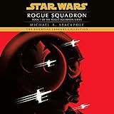 Rogue Squadron: Star Wars Legends (Rogue Squadron)