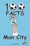 Manchester City - 100 Facts