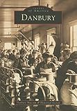 Danbury (Images of America)