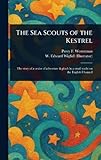 The Sea Scouts of the Kestrel