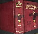 The Captain Annual For Boys And Old Boys. Volume Xxviii 1913