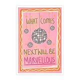 Beshdomp Funky Disco Ball Posters What Comes Next Will Be Marvellous Prints Painting Pink Girly Dorm Room Wall Art Trendy Bar Cart Wall Decor Party Apartment Wall Decor 12x16in Unframed