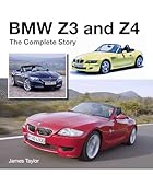 BMW Z3 and Z4: The Complete Story