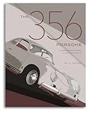 The 356 Porsche: A Restorer's Guide to Authenticity IV: 4