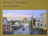 Gregory Crewdson: Alone Street