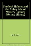 S.holmes And The Abbey School M