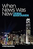 [(When News Was New )] [Author: Terhi Rantanen] [May-2009]