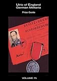 Collecting WW2 German Militaria. 2002 Price Guide. 75 (Collecting WW2 German Militaria: Price Guide 2002)