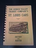 The Lehigh Valley Transit Company's St. Louis Cars