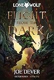 Flight from the Dark: Lone Wolf #1 - Definitive Edition