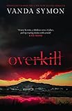 Overkill (Sam Shephard Book 1)