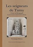 Les seigneurs de Turny
