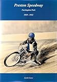 Preston Speedway 1929 - 1932