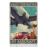 DOODLREAM Vintage Airplane Metal Tin Sign Easily Distracted By Aircraft Retro Poster Gifts for Room, Man Cave Wall Decorations 8 x 12 Inch