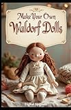 Make your own Waldorf dolls