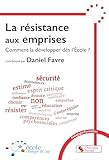 La résistance aux emprises: Comment la développer dès l'École ?