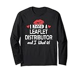 I Kissed a Leaflet Distributor Design Married Dating Annive Long Sleeve T-Shirt