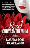 Red Chrysanthemum: A Thriller (Sano Ichiro Novels Book 11)