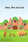 Amal, The Wise Ant