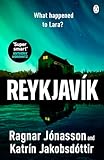 Reykjavík: An ice-cold mystery from Ragnar Jónasson and Icelandic PrimeMinister Katrín Jakobsdóttir