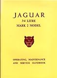 Jaguar 3.4 Mk.2 Handbook (Official Owners' Handbooks)